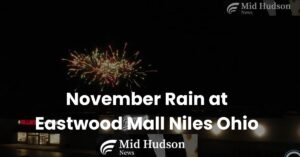 November Rain at Eastwood Mall Niles Ohio